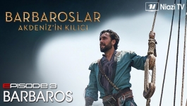 Barbaroslar - Season 01 Episode 03